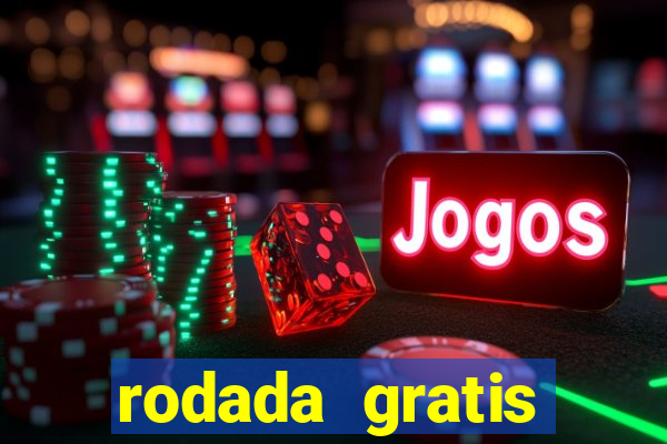 rodada gratis fortune tiger