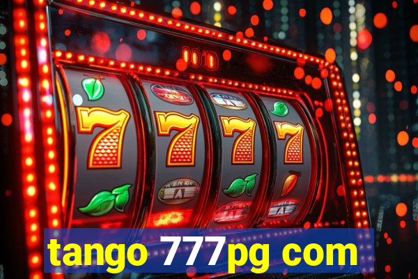 tango 777pg com