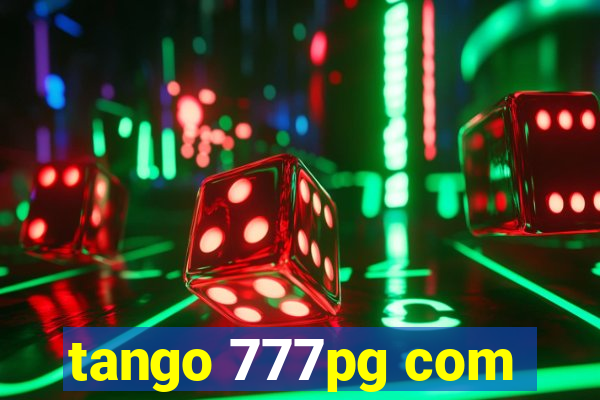 tango 777pg com