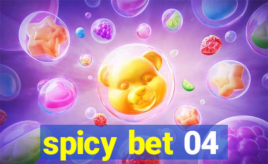 spicy bet 04