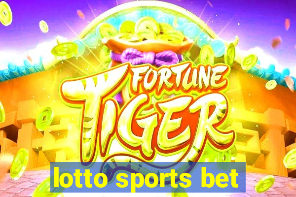 lotto sports bet