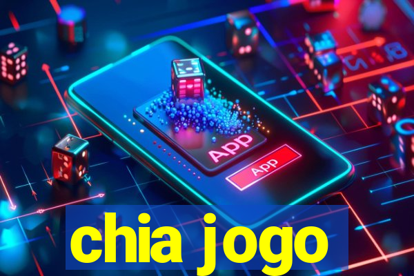 chia jogo