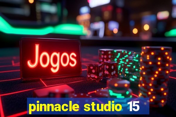 pinnacle studio 15