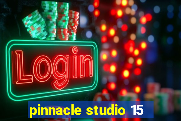 pinnacle studio 15