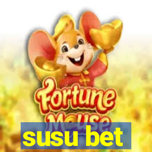 susu bet