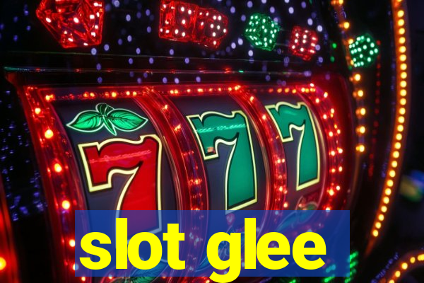 slot glee