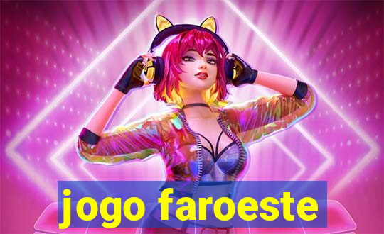 jogo faroeste