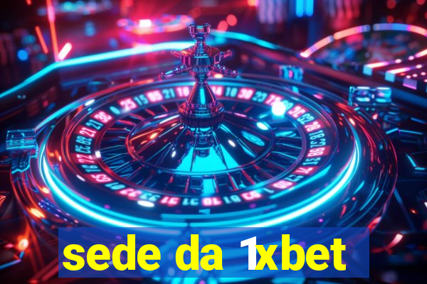 sede da 1xbet