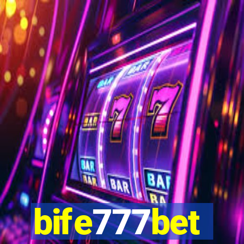 bife777bet