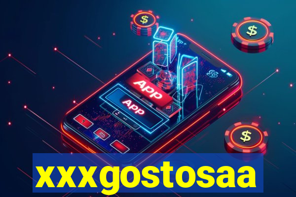 xxxgostosaa