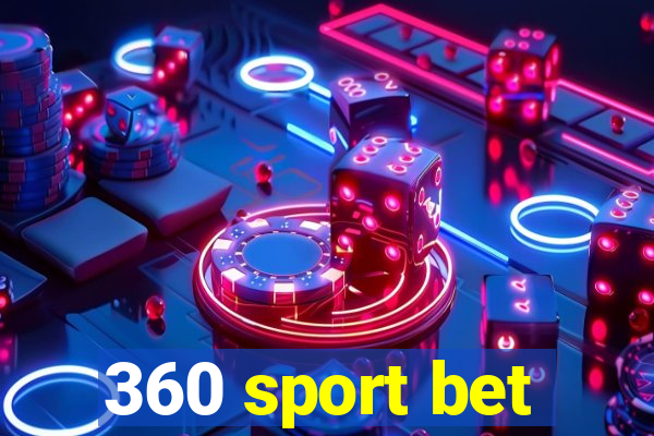 360 sport bet