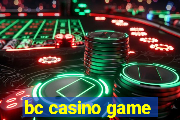 bc casino game