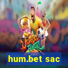 hum.bet sac