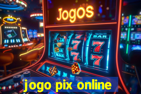 jogo pix online