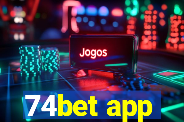 74bet app