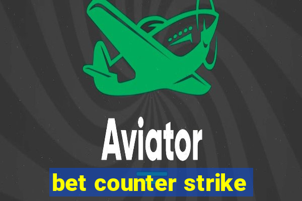 bet counter strike