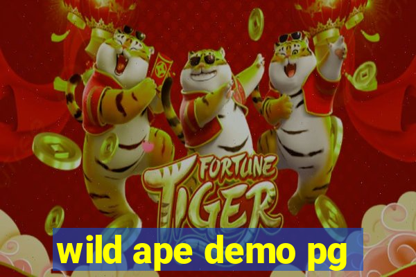 wild ape demo pg