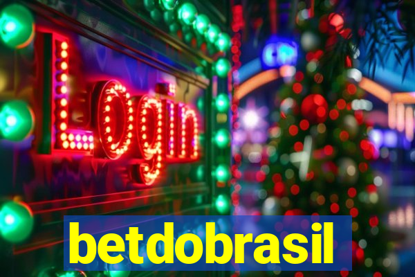 betdobrasil