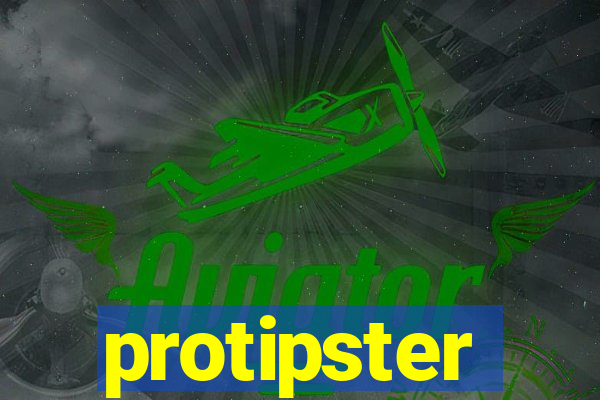 protipster