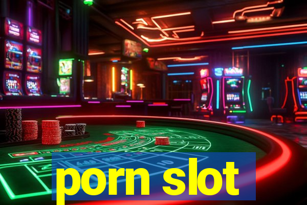 porn slot