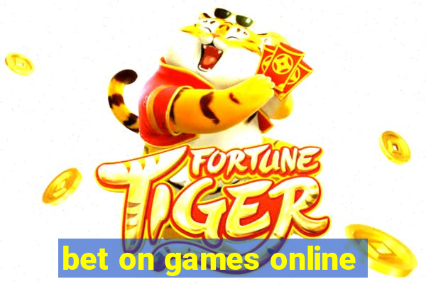 bet on games online