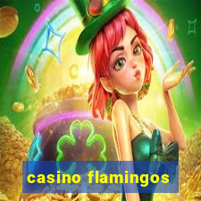 casino flamingos