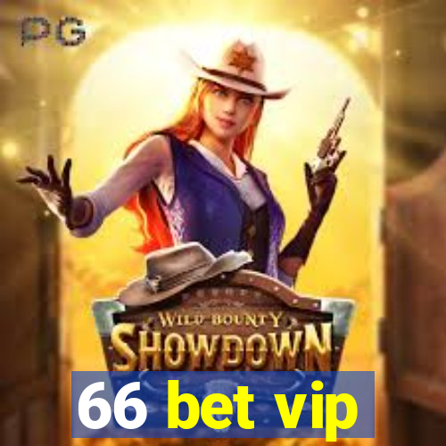 66 bet vip