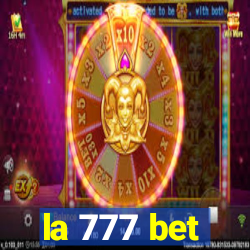 la 777 bet