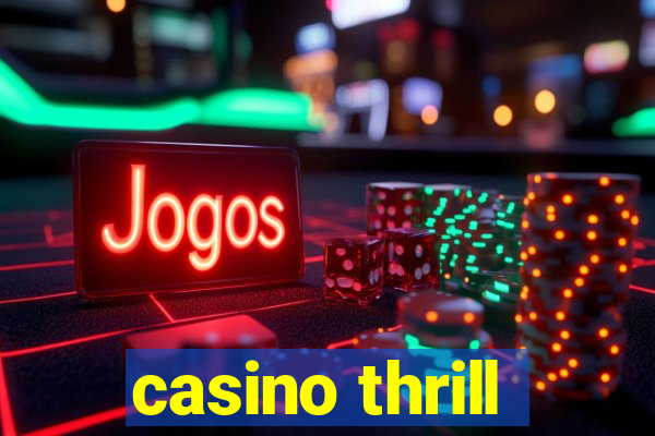 casino thrill