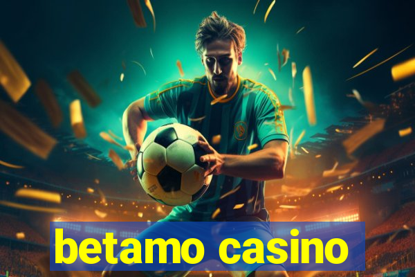 betamo casino