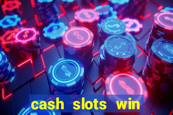 cash slots win real money gcash