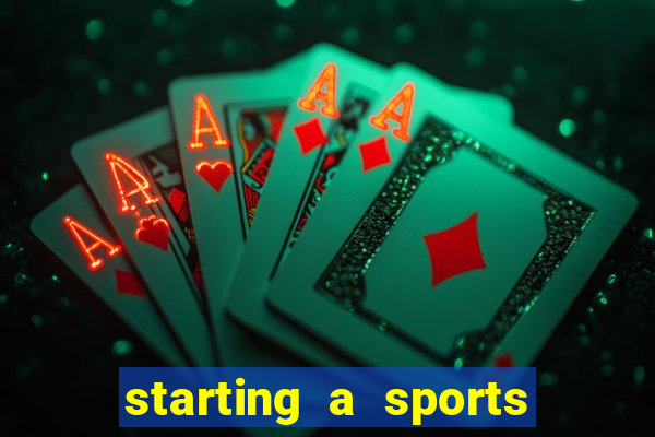 starting a sports betting company