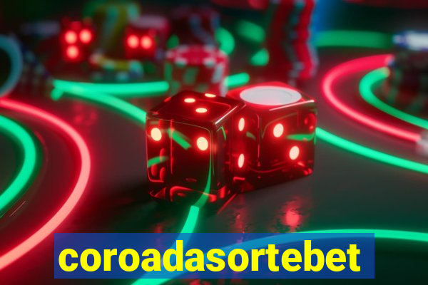 coroadasortebet.com