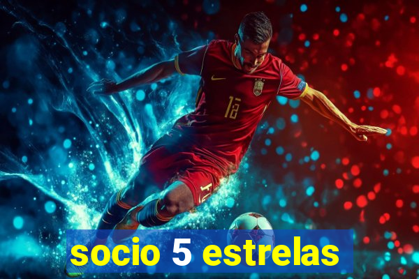 socio 5 estrelas