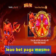 leao bet paga mesmo