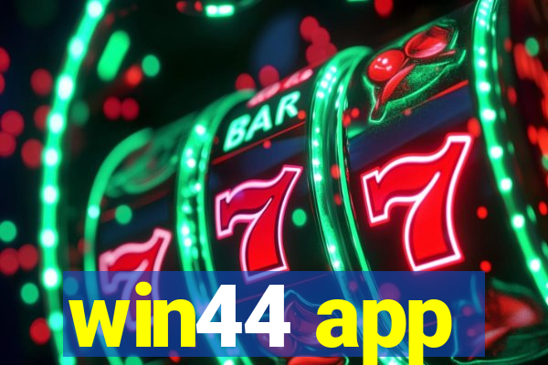 win44 app