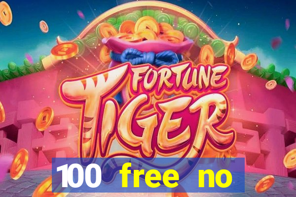 100 free no deposit casino