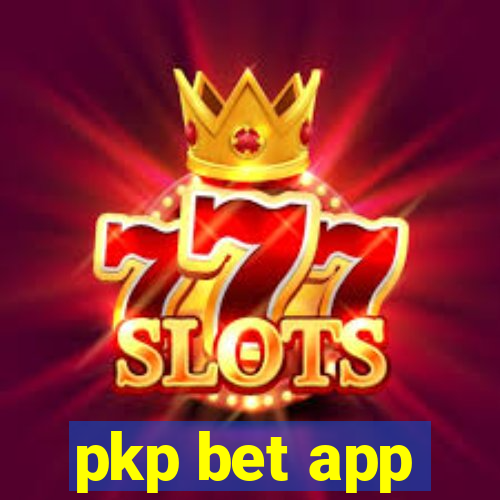 pkp bet app