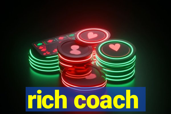 rich coach