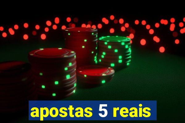 apostas 5 reais