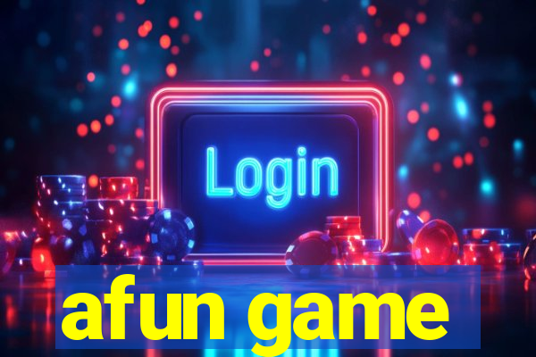 afun game