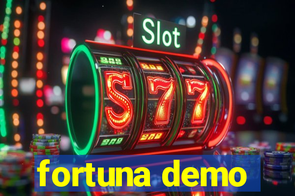 fortuna demo