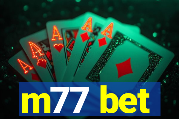 m77 bet