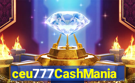 ceu777CashMania