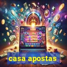 casa apostas