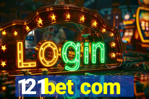 121bet com