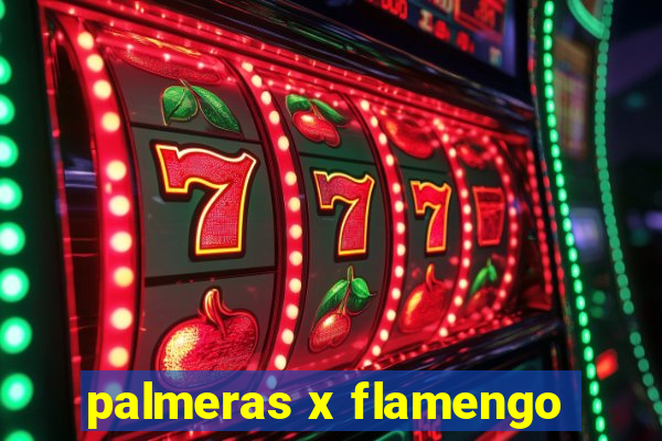 palmeras x flamengo