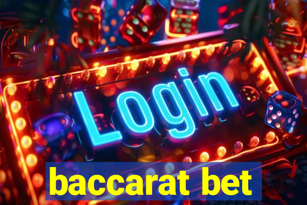 baccarat bet