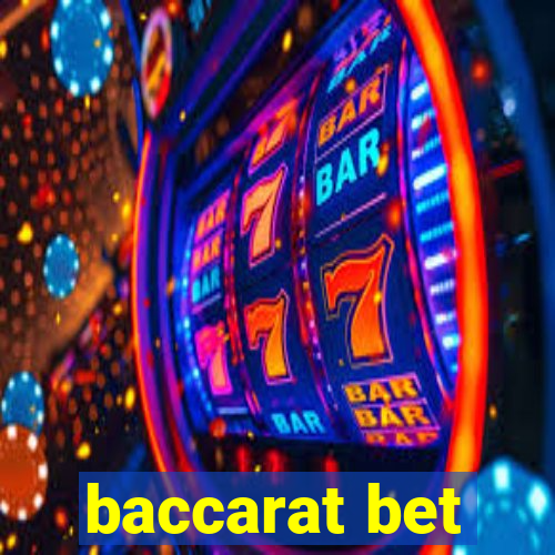 baccarat bet