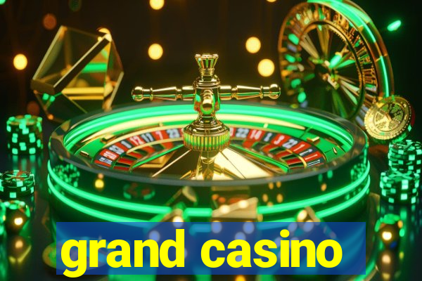 grand casino